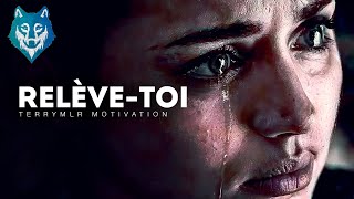 RELÈVE-TOI - Vidéo de Motivation en français