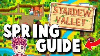 Stardew Valley - Spring Guide and Tips | GAME GIVEAWAY - Everything you need to know about Spring
