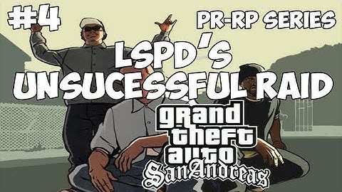SA:MP: PR-RP Series #04 - LSPD