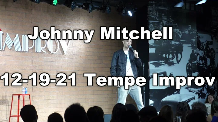 Johnny Mitchell At The Improv 12-19-21