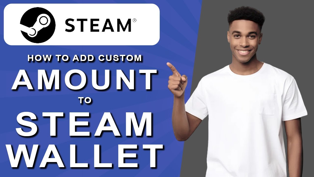 How To Add Custom Amount To Steam Wallet 2024 YouTube How to add custom amount to steam wallet 2024 youtube