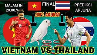 VIETNAM VS THAILAND || FINAL PIALA AFF 2026 LEG.2 || PREDIKSI JITU VERSI ARJUNA