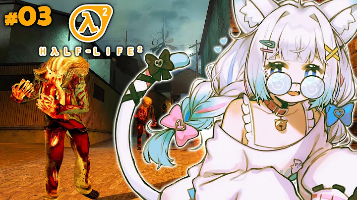 【HALF-LIFE 2 part3】I don't want to go back to Ravenholm...【Maid Mint Fantôme】