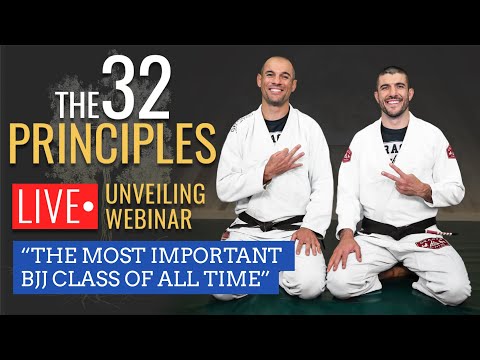 The Most Important BJJ Class of All Time - The 32 Principles Unveiling