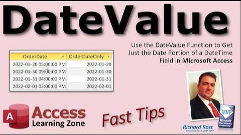 Use the DateValue Function to Get Just the Date Portion of a DateTime Field in Microsoft Access