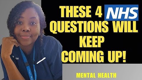 4 NHS Interview Questions with Sample Answers that Impress Interviewers| MentalHealth Interview Prep