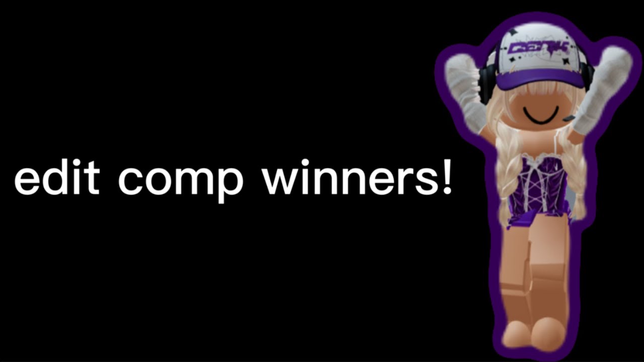 EDIT COMPETITION WINNERS! 🏆 || #editcomp4sophietube || SophieTube - YouTube