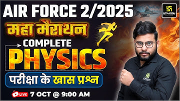 Air Force 2/2025 Physics Marathon | Complete Physics In One Shot | Imp. MCQs | Vivek Singh Sir