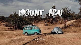 Mount Abu cinematic malayalam travel vlog // Rajasthan