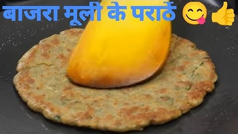 खस्ता-सॉफ्ट स्पेशल बाजरा मूली के परांठे-सर्दियों की सौगात-Healthy & Tasty Bajra Mooli Paratha Recipe