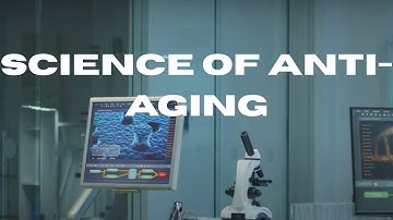 Unlocking the Secrets to Longevity: Science of Anti-Aging