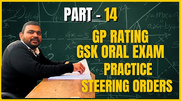 GSK GP RATING: ORAL & STEERING ORDERS: PRACTICE SESSION CMET LUCKNOW