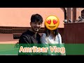 Amritsar vlog  visited amritsar gurudwara with my friend  zainqureshivlog