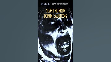 Thumbnail of 😱 Scary Demon Laughing Horror Sound #horrorsounds #scarysoundeffect #demonlaughing #scaryvideo