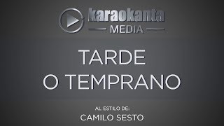 Karaokanta - Camilo Sesto - Tarde o temprano