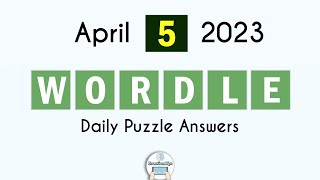 Wordle April 5 2023 Today Answer