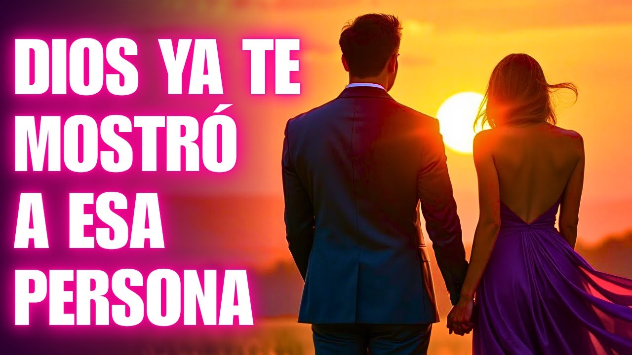 5 Señales de que Esa Persona es la Elegida por DIOS Para Ti