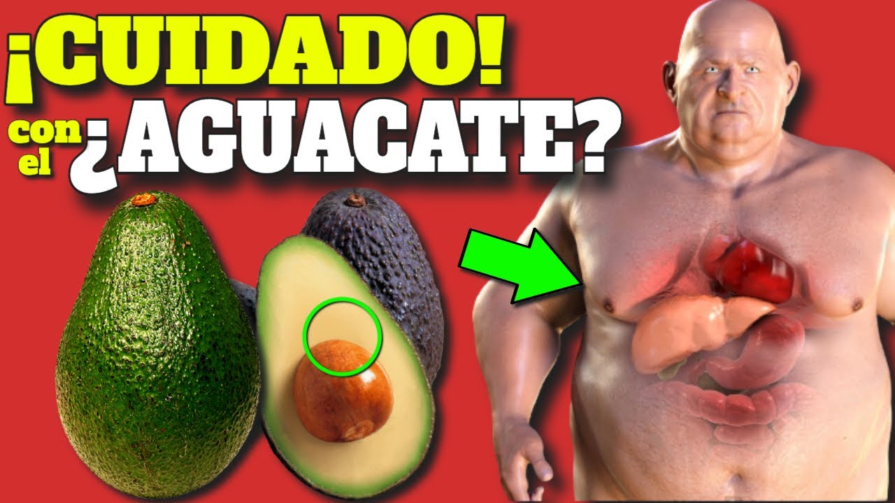 EL PELIGRO de COMER AGUACATE! es NO comerlo