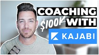 Kajabi Coaching: My $100K Coaching Strategy