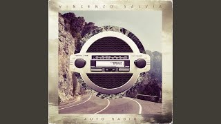 Video thumbnail of "Vincenzo Salvia - Auto Radio"