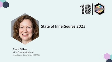 Clare Dillon – State of InnerSource 2025 #InnerSourceSummit2025