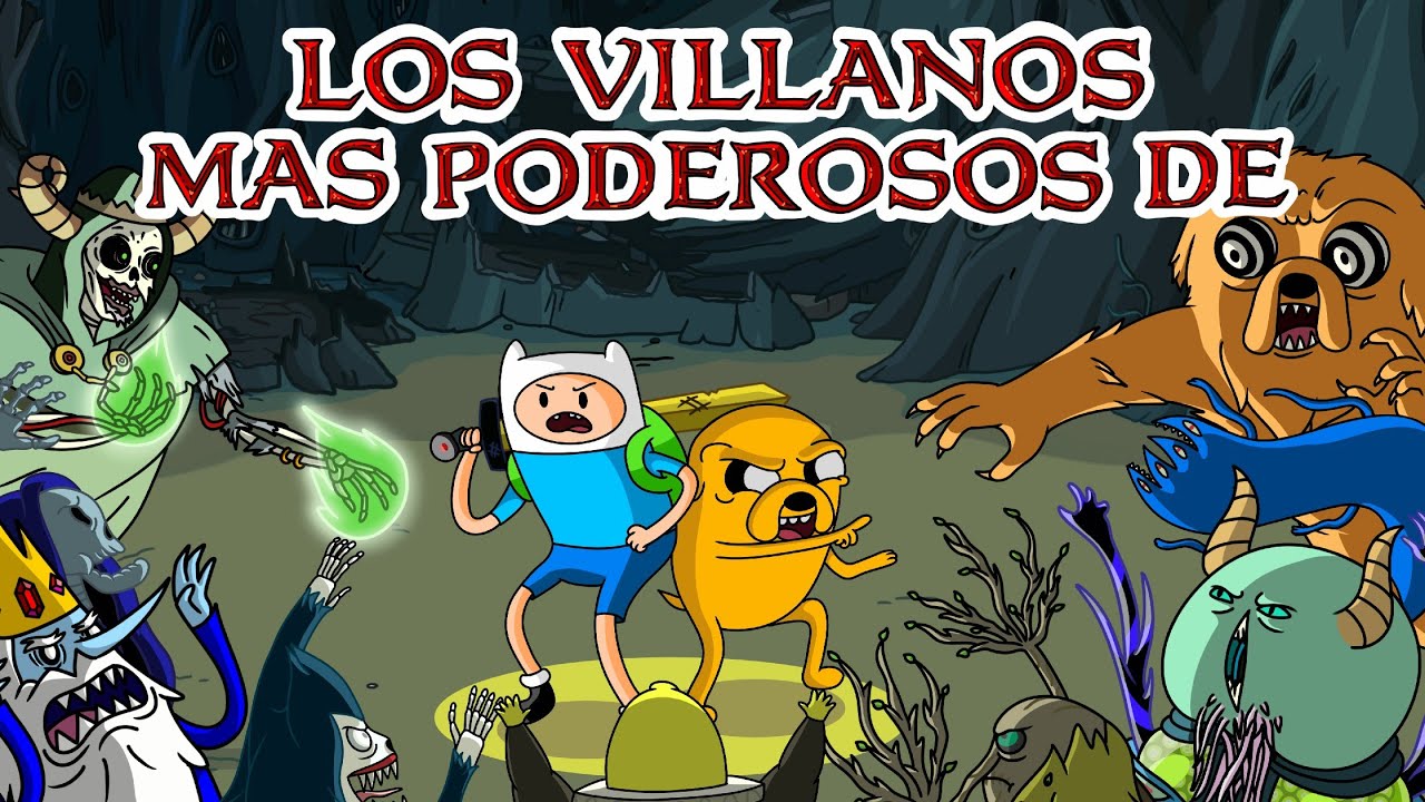 todos-los-villanos-de-hora-de-aventura-del-mas-debil-al-mas