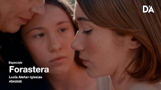 Forastera Lucía Aleñar Iglesias Trailer Da 2026