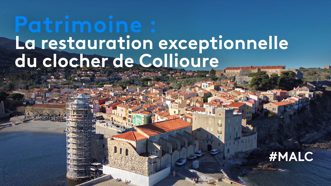 Patrimoine : la restauration exceptionnelle du clocher de Collioure