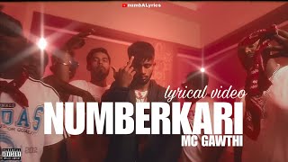 Download Lagu NUMBERKARI | MC GAWTHI | LYRICAL VIDEO | Prod. By @MCGAWTHI | #mcgawthi #lyrics MP3