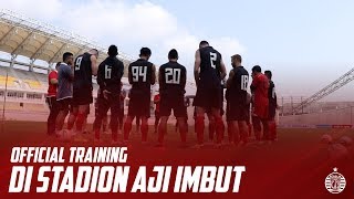 Official Taining Persija di Stadion Aji Imbut, Kutai Kartanegara
