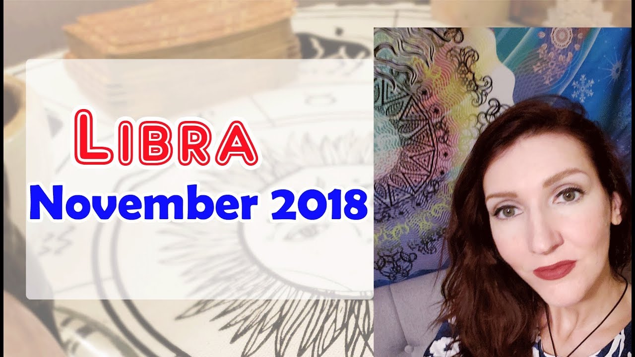 Libra They choose you Love/soulmate readings November 2018 Jennifer Walker Zen