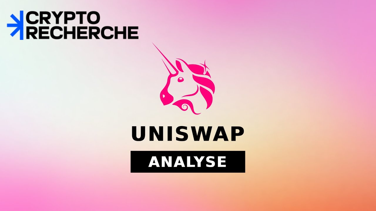 Analyse Cryptorecherche - Uniswap $UNI