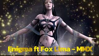 Enigma Ft. Fox Lima - Mmx (The Social Song)