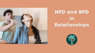 Narcissistic and Borderline Personality Disorders in Relationships are BIG TROUBLE