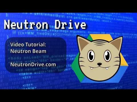 Neutron Drive Tutorial: Neutron Beam