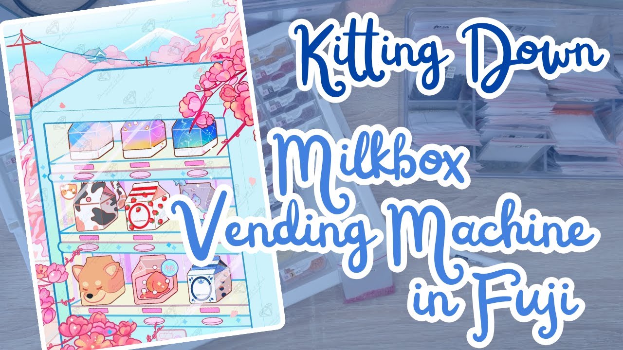 KITTING DOWN "Milkbox Vending Machine in Fuji" by Pomiechi from Diamond Art Club