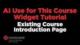 AI Use for This Course Widget Tutorial - Existing Course Introduction Page