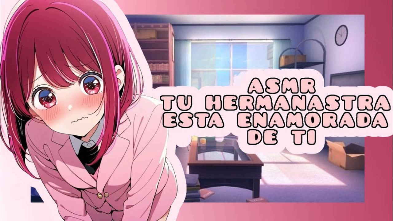 //ASMR// tu hermanastra está enamorada de ti 🌸❤️🌷