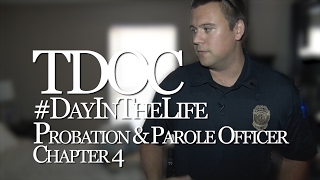Day in the Life: TN Probation & Parole Officer - Chapter 4