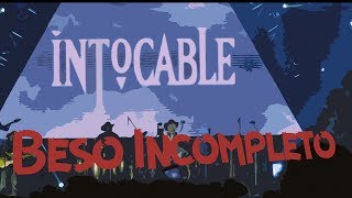 Watch Intocable Beso Incompleto video