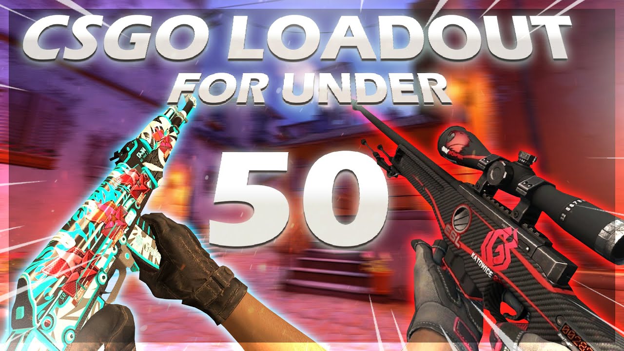 CSGO Loadout Under $50! (All Weapons) - YouTube