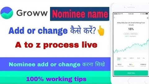 how to add nominee in groww online | groww a/c nominee name change कैसे करते हैं?