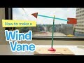 CRAFT: Make a Wind Vane! | Chirp Magazine