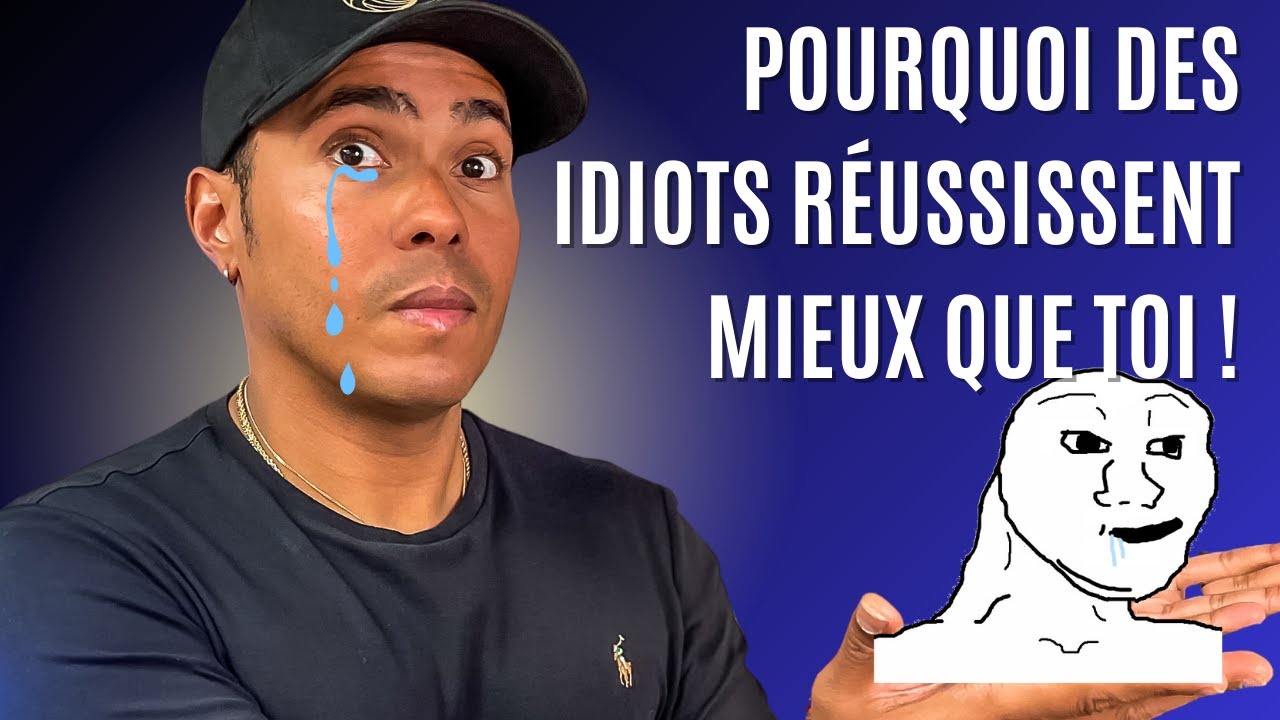 Pourquoi les idiots réussissent mieux que vous (la méritocratie est un mythe)
