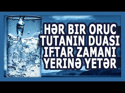 hər-bir-oruc-tutanın-duası-iftar-zamanı-yerinə-yetər