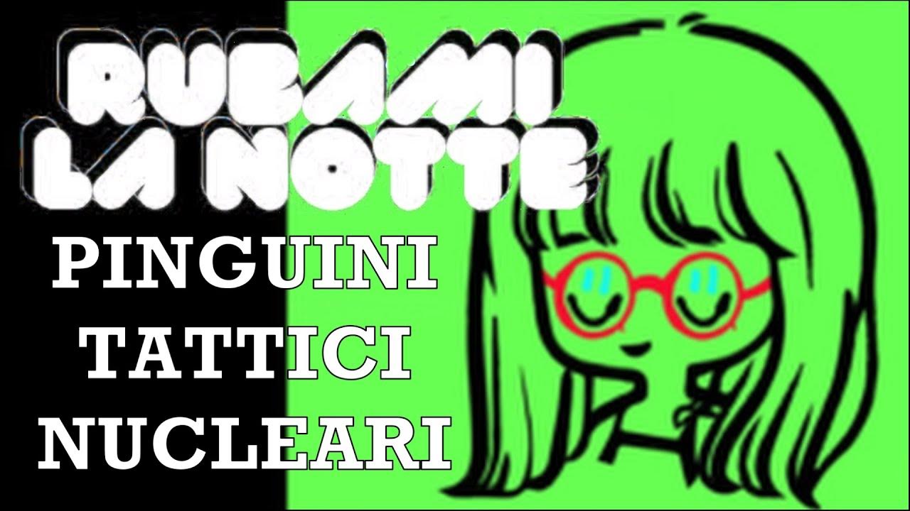 RUBAMI LA NOTTE Pinguini Tattici Nucleari (Testo/Lyrics) YouTube