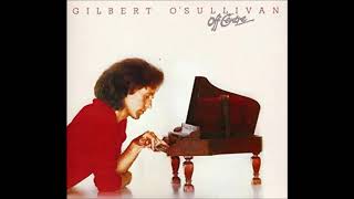 Gilbert O'sullivan - I love it but...