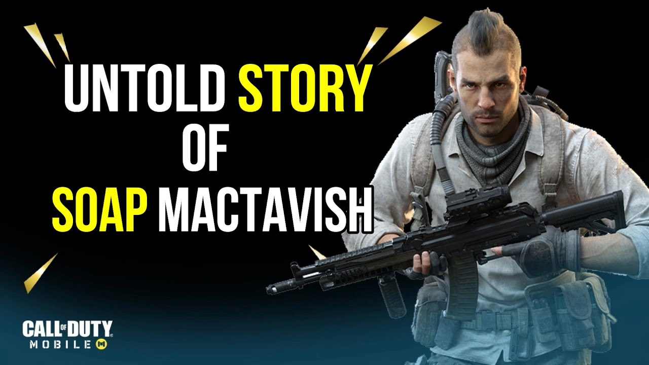 THE UNTOLD STORY OF SOAP MACTAVISH in COD MOBILE + AK117 MACTAVISH SKIN GAMEPLAY 60 FPS