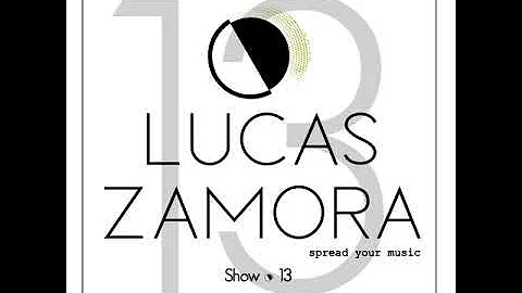 Radiaction Show #13 - Lucas Zamora