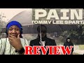 Tommy Lee Sparta - Pain (Official Music Video) HONEST REVIEW 